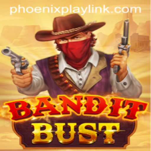 BanditBust: An Exciting New Game at Phoenix Play Casino