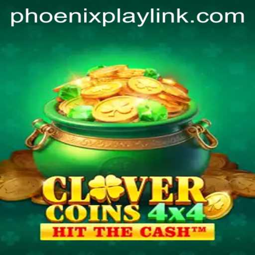 Experience the Thrill of CloverCoins4x4 at Phoenix Play Casino
