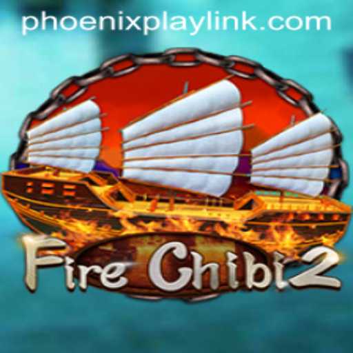 Discover the Exciting World of FireChibi2 at Phoenix Play Casino