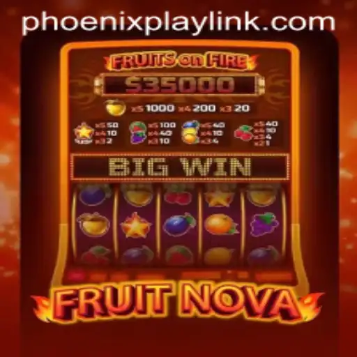 An In-Depth Look at FruitNova: A Star Addition to Phoenix Play Casino