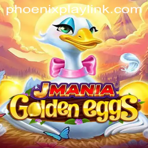 Explore the Thrills of JManiaGoldenEggs at Phoenix Play Casino