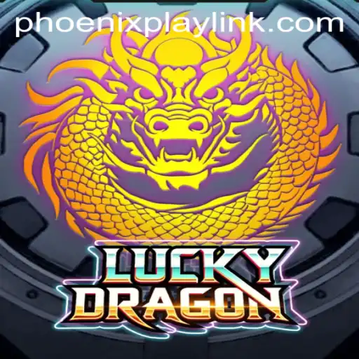 Exploring LuckyDragon: The New Gem at Phoenix Play Casino