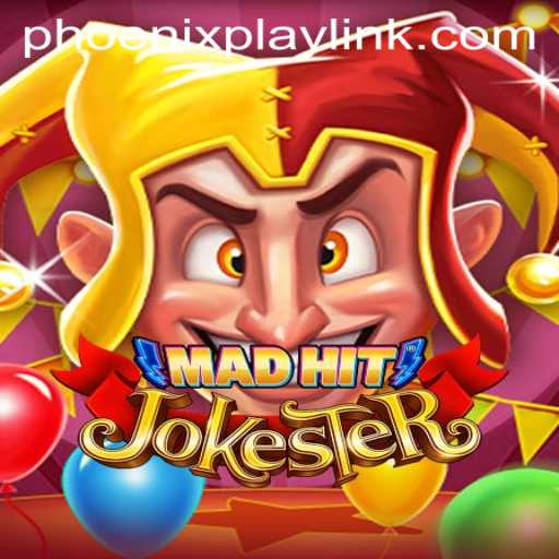 Discover the Thrills of MadHitJokester at Phoenix Play Casino