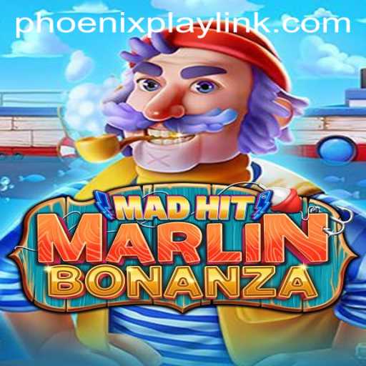 Experience the Thrills of MadHitMarlinBonanza at Phoenix Play Casino