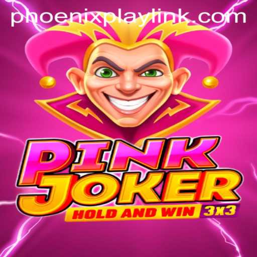 The Exciting World of Pinkjoker at Phoenix Play Casino