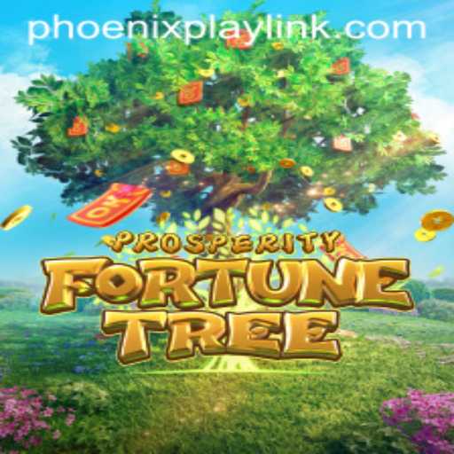 Exploring ProsperityFortuneTree at Phoenix Play Casino: A Unique Gaming Experience