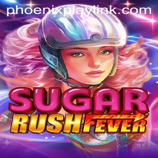 Exploring the Thrills of SugarRushFever at Phoenix Play Casino
