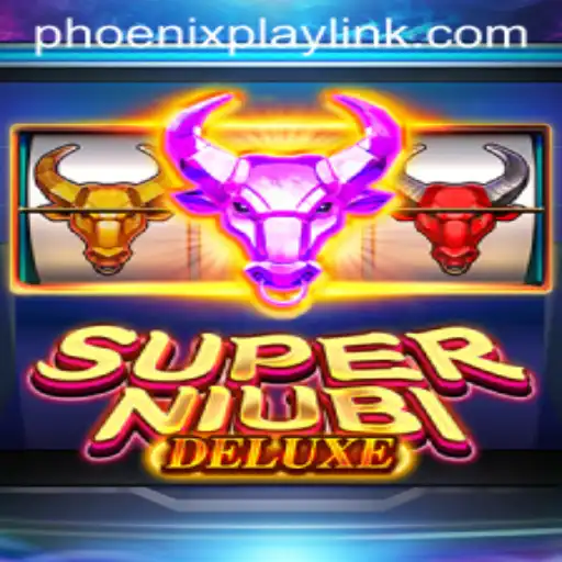 Explore the Thrills of SuperNiubiDeluxe at Phoenix Play Casino
