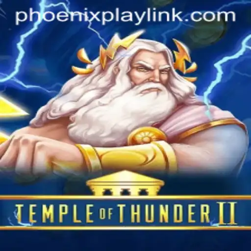 Discover the Exciting World of 'TempleofThunderII' at Phoenix Play Casino